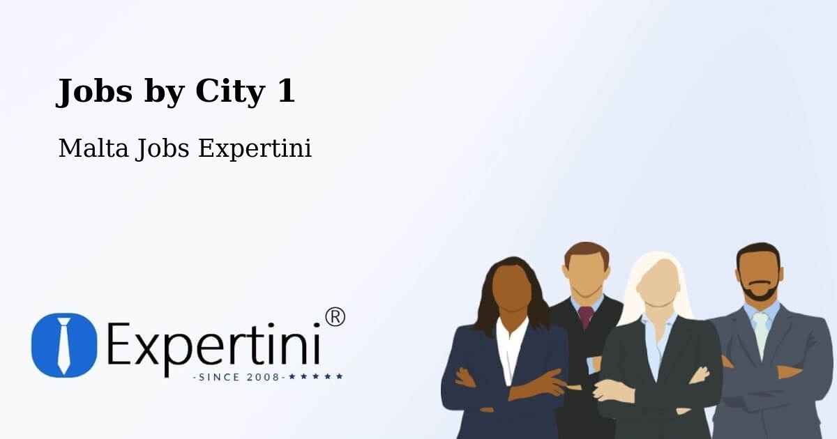 City Jobs in Malta - Expertini